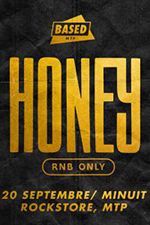 ROCKSTORE - CLUBBING - HONEY rnb only - Samedi 20/09/2025  Minuit