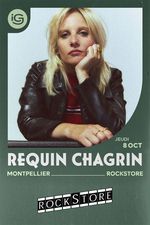 ROCKSTORE - CONCERT - REQUIN CHAGRIN - Jeudi 08/10/2026 � 20h30