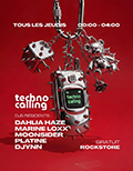 Techno Calling - Tous Les Jeudis - Entr�e Gratuite