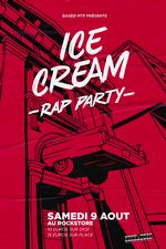 ROCKSTORE - CLUBBING - ICECREAM - RAP PARTY - Samedi 09/08/2025  Minuit