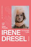IRNE DRSEL + DJ SUNDAE + LOLITA