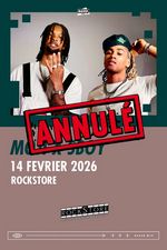 ROCKSTORE - CONCERT - MOJI X SBOY - Samedi 14/0/2026 � 19h30 ANNUL�