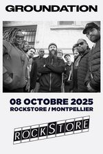 ROCKSTORE - CONCERT - GROUNDATION - Mercredi 08/10/2025  19h30