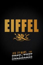 ROCKSTORE - CONCERT - EIFFEL - Jeudi 19/03/2025 � 19h