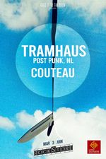 ROCKSTORE - CONCERT - TRAMHAUS + COUTEAU - Mardi 03/06/2025  19h30