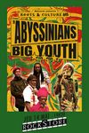 THE ABYSSINIANS & BIG YOUTH